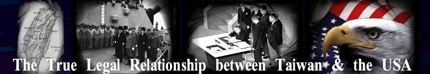 The True Legal Relationship between Taiwan and the USA